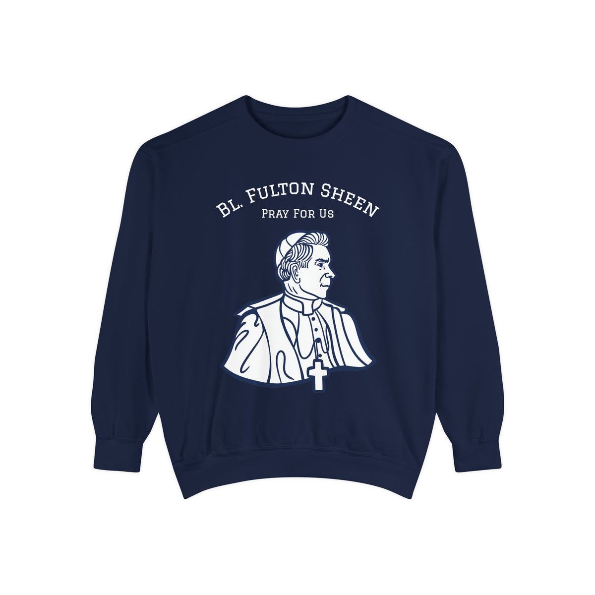 Blessed Fulton Sheen Sweatshirt