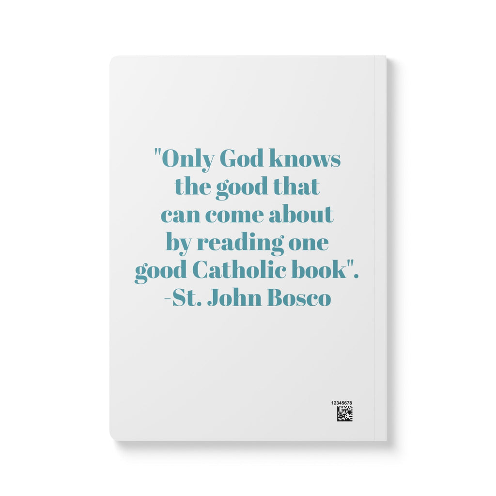 Spiritual Classics Softcover Prayer Journal | Catholic Reading List, St. John Bosco Quote Illustration Printify