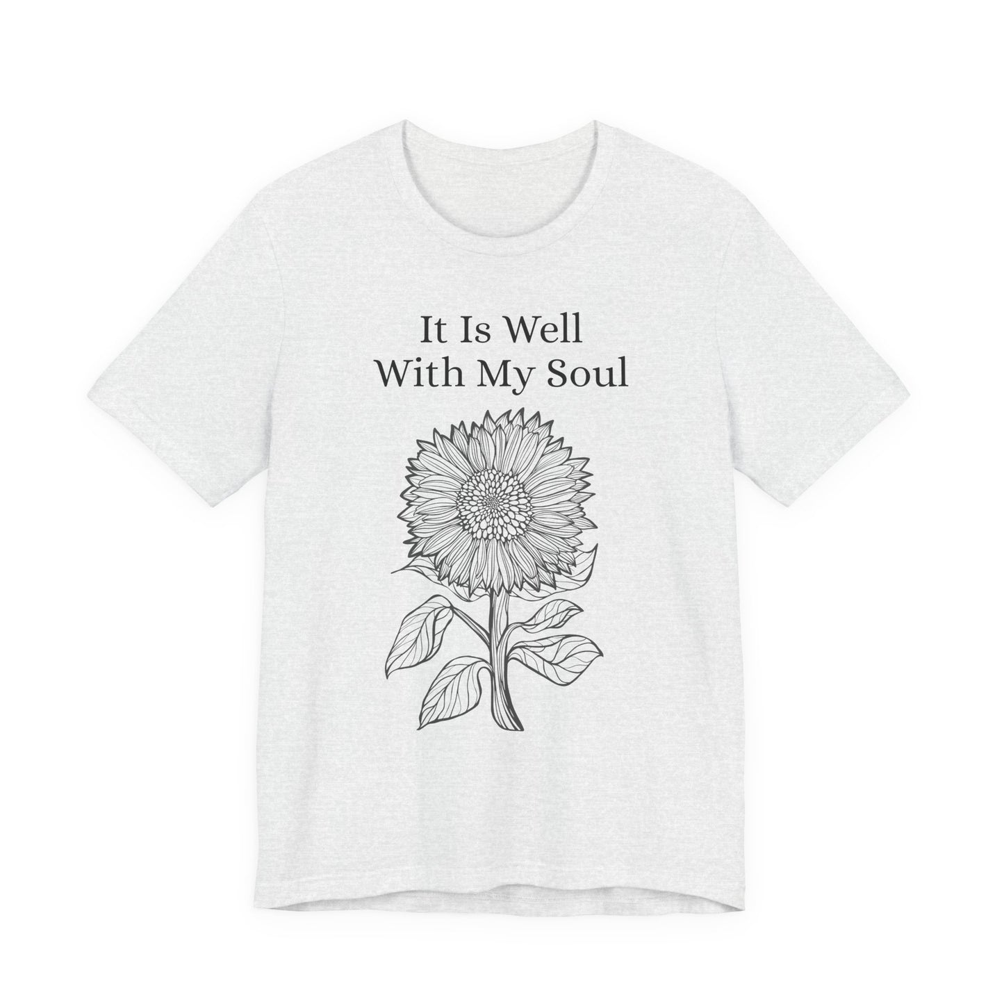 It Is Well With My Soul - Sunflower Tee