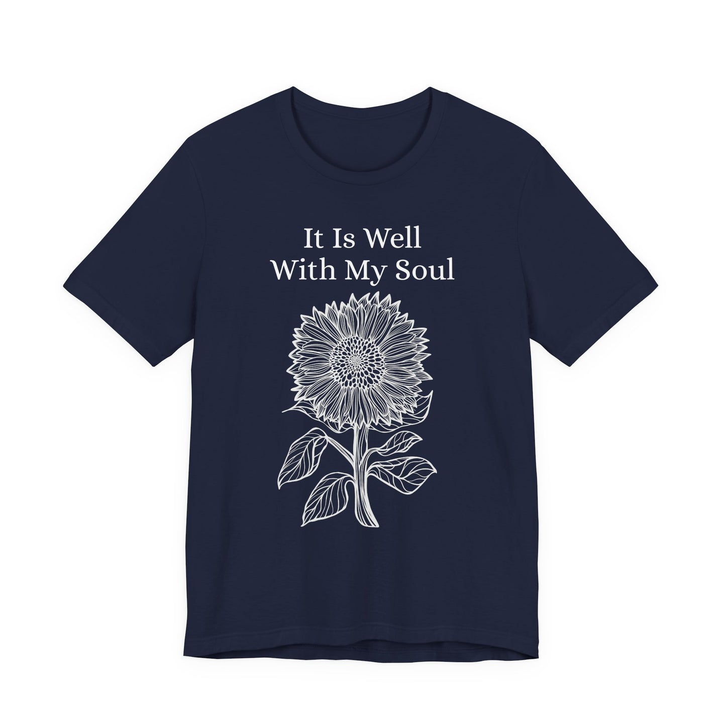 It Is Well With My Soul - Sunflower Tee