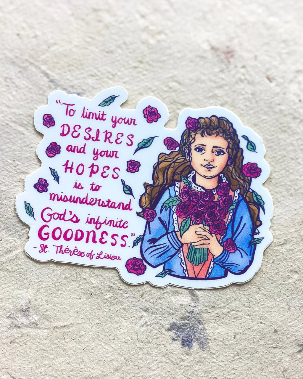 "Desires, Hopes and Goodness" - St. Thérèse - Waterproof Vinyl Sticker Encounter At Jacob's Well
