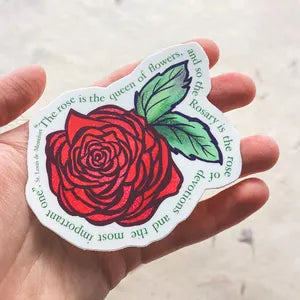 Rose - St. Louis de Montfort Quote - Waterproof Vinyl Sticker - Catholic Rosary Encounter At Jacob's Well